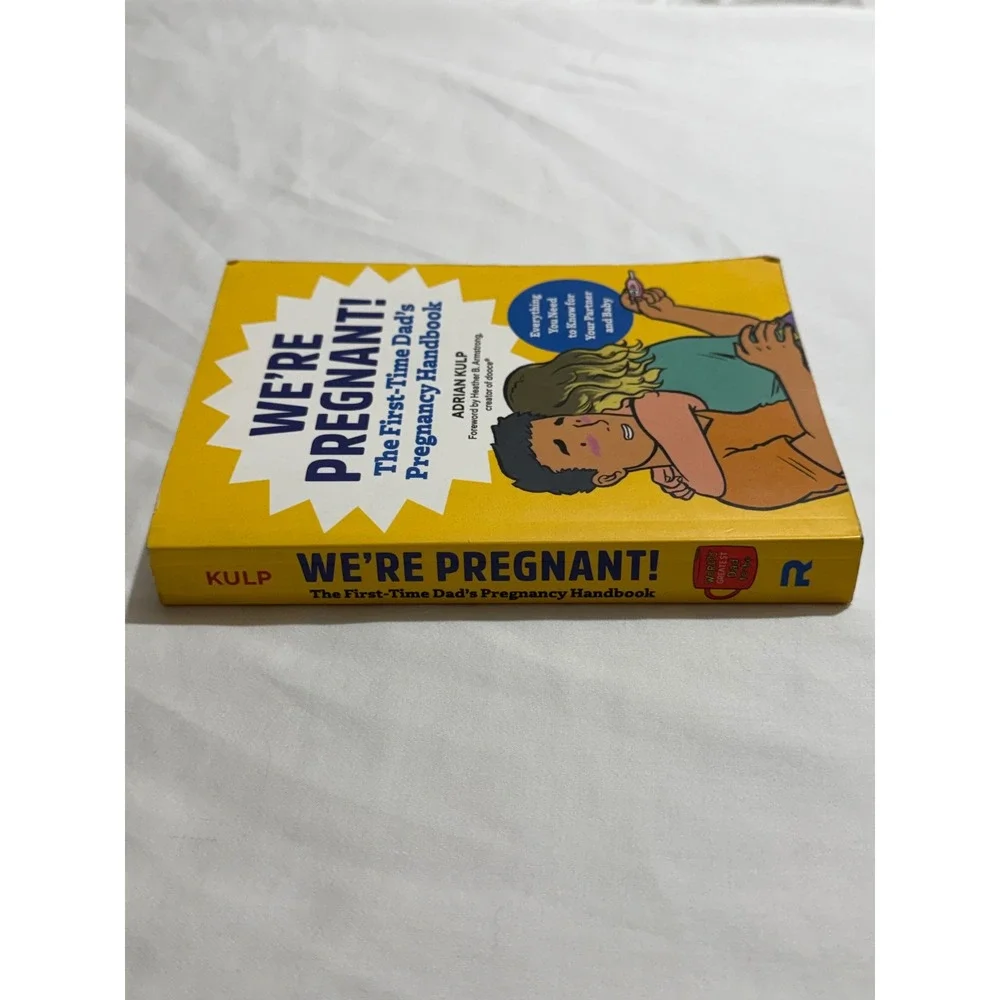 We're Pregnant The First-Time Dad's Pregnancy Handbook Adrian Kulp Paperback